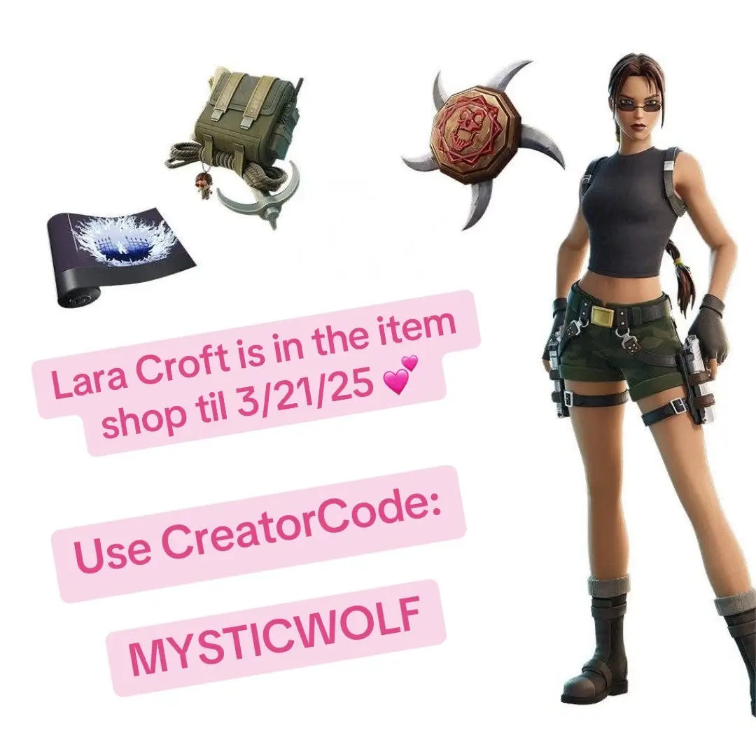 Go snag her! Use creator code: MYSTICWOLF in the item shop 💕 #fortnite #laracroft 