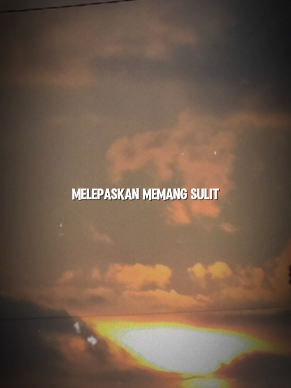 melepaskan memang sulit #katakatamenyentuhhati #katakata #fyppppppppppppppppppppppp #viral #viralvideo #musikviral 