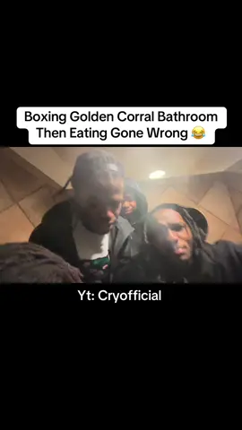 Boxing Golden Corral Bathroom Then Ordering Gone Wrong 😂 New Video Out Now Link In Bio (Yt:Cryofficial)❤️  #fyp #viral #foryou #cryofficial #vlogs #funny #xyzbca #youtube #goldencorel 
