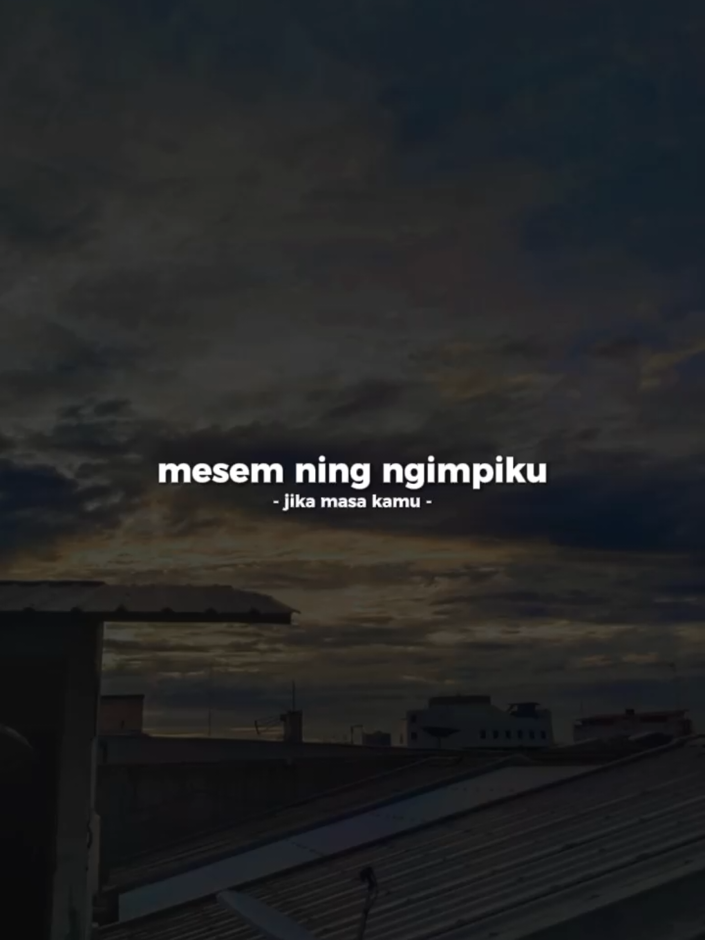 kangen, 😔 #CapCut #overlaylirik #liriklagu 
