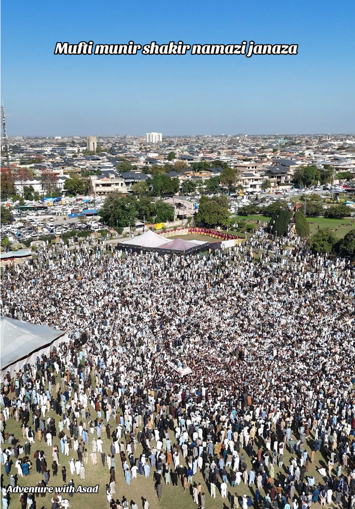 Mufti munir shakir sab namazi janaza #muftimunirshakir #namazijanaza #foryou #advanturewithasad 