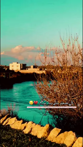 #يل-ضعتو -مني-وما-ندلكم-#تصويري_احترافي_الاجواء👌🏻🕊😴 #حزينہ♬🥺💔 #مشاهدات #جنوب_الموصل #صعدو_الفيديو 