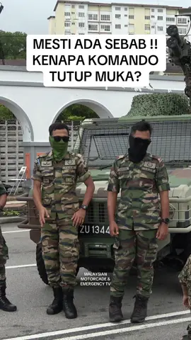 MESTI ADA SEBAB !! KENAPA KOMANDO TUTUP MUKA? #fyp #malaysianmotorcade #mmetv #motorcadetv #tentera #komando #hutatm91 #paskau 