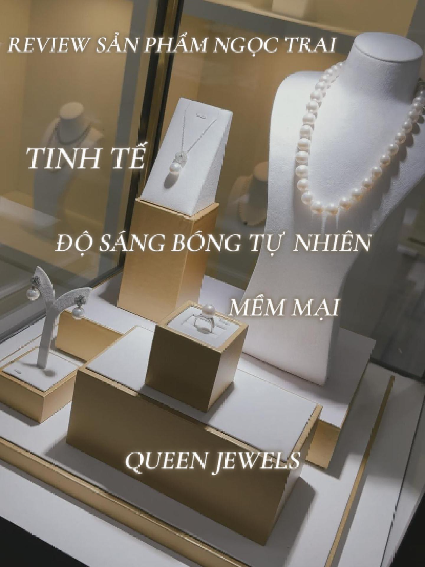 Review sản phẩm ngọc trai nhà Queen Jewels với độ sáng bóng tự nhiên - tinh tế - mềm lại - chất lượng cao cấp #queenjewels #trangsuc #pearl #sangtrong #quatang #jewelry #store #xuhuong #trending #tiktok #review