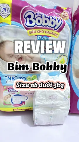 Bỉm bobby dành cho bé sơ sinh #xuhuong #bimbobby #bimbobbysosinh #bobby #mevabe 