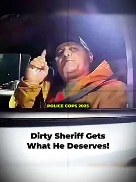 Dirty Sheriff Gets What He Deserves! #cops #copsoftiktok #copsontiktok #copstiktok