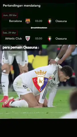 Osasuna akan bermain 2 kali dalam waktu kurang dari 72 jam # jadwal osasuna # fyp#madridistasklaten #laliga #@LALIGA 