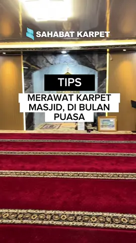 Cara merawat karpet masjid atau sajadah di bulan Ramadhan 🙏 #karpetmasjid #karpetmusholla #tipsmerawatkarpetmasjid
