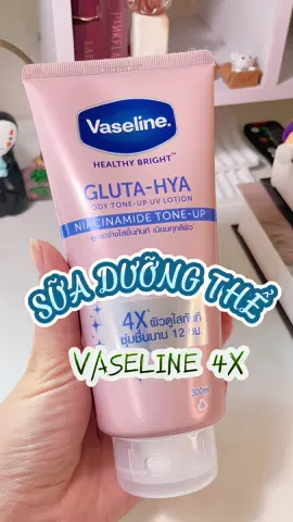 Dưỡng body trắng sáng căng mướt✨ #suaduongthe #duongbody #vaseline #rewiew #fyp 