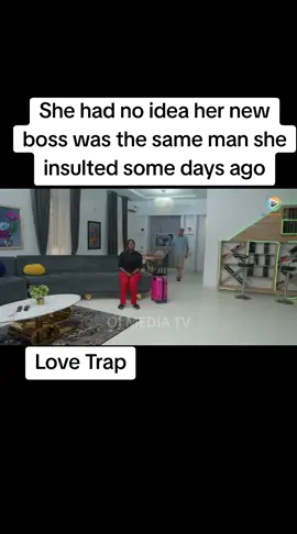 She had no idea her new boss was the same man she insulted some days ago#lovetrap #viral #nigerianmovies #nollywoodmovies 