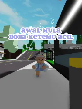 Kalo pada (Like)❤️ boba janji bakal tiap hari upload   @acilboba  #fyp #bobaacil #roblox #brokhaven🏡rp 