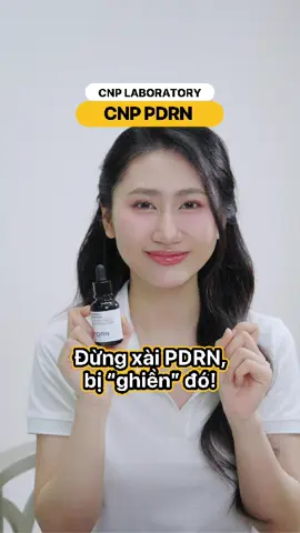 CNP PDRN dùng một lần là mê, đã mê rồi thì khó mà dứt ra được á nha! #cnplaboratory #Bacsitainhacuamoilanda #reviewlamdep #MuaTaiTikTokShop #pdrn #dermaanswer