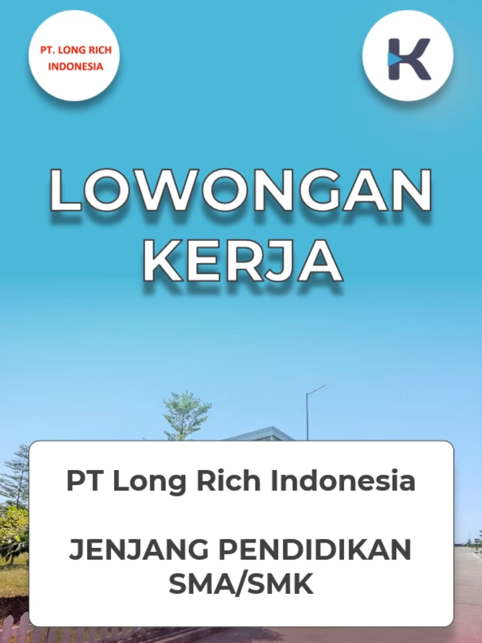 Lowongan Kerja PT Long Rich Indonesia Maret 2025 Posisi : Operator Produksi  Penempatan : Cirebon Pendidikan : SMA/SMK Lamar via : Form Silahkan lamar dan bagikan ke teman atau sanak saudara yang sedang membutuhkan pekerjaan Proses recruitment kandidat tidak dipungut biaya sepeserpun (Gratis),  #lokercirebon #infocirebon #lokeroperatorcirebon #karirptcirebon 
