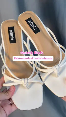 nona cantik siapa yang punya heesl cantik nyesel kalo gak punya😜😍  #pluvia #rekomendasilebaran #pluviashoes #heels #heelswanita #masukberandafyp #inspirasiramadan #ramadanekstraseru 