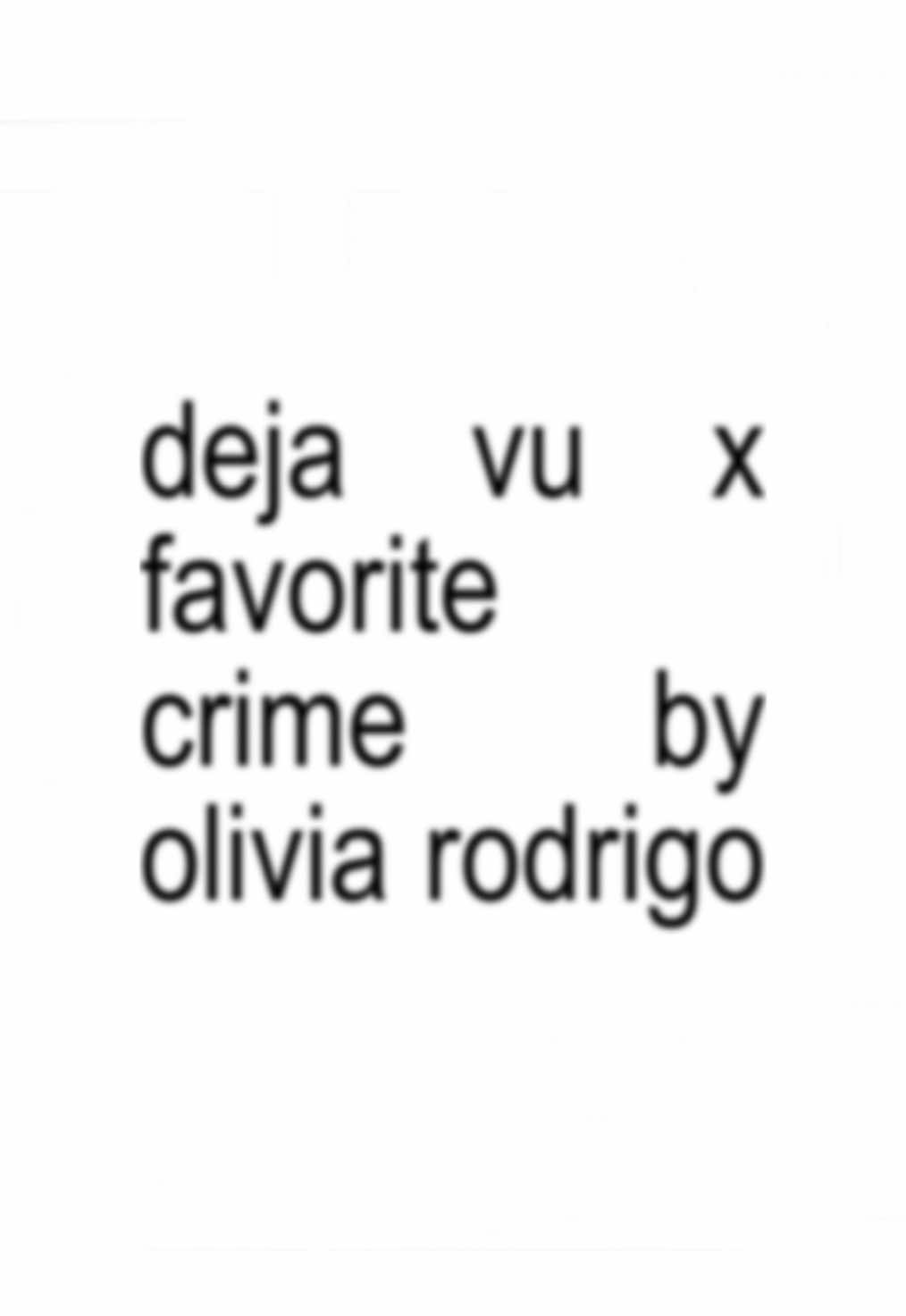 BUT I SAY THAT I HATE U WITH A SMILE ON MY FAAACE #oliviarodrigo #oliviarodrigosour #dejavu #sour #oliviarodrigosong #favoritecrime #lyrics #song #viral #fyp #foryou #brat #lyrics_songs 
