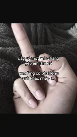 Đừng phải lòng anh khác nhé🫧#tinhyeu #yeu #cute #thích #tamtrang #fyp #xh #vairal #video #caption #story #xuhuong 