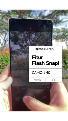 Foto nggak blur lagi deh pakai CAMON 40 karena udah ada mode flash snap! Pose loncat jungkir balik pun aman🏃🏻‍♂️‍➡️📸 #CAMON40Series #TECNOKalimantan #TECNOIndonesia #TECNO #CAMON 