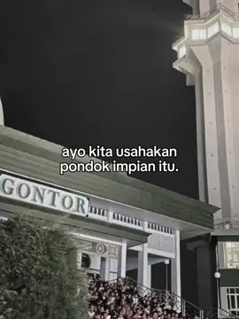 usahakan ya tapi selagi masih bisa masuk negeri ya usahakan negeri dulu #pondokpesantrengontor #fyp #xybca #masukberanda 
