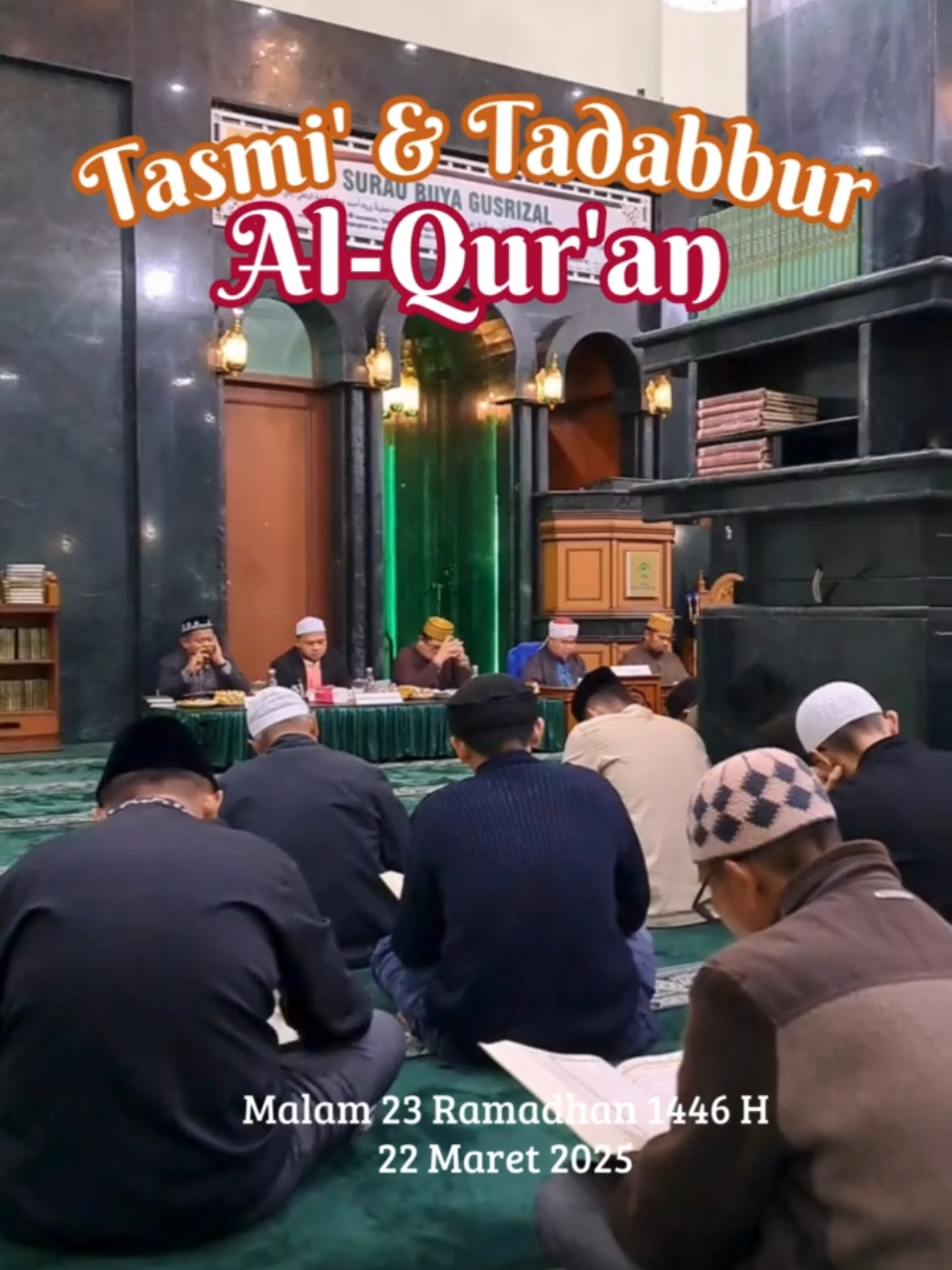 Tasmi' & Tadabbur Al-Qur'an di Surau Buya Gusrizal  #suraubuyagusrizalgazahar #gusrizalgazahar #baliakkasurau #quoteislam #fyp 
