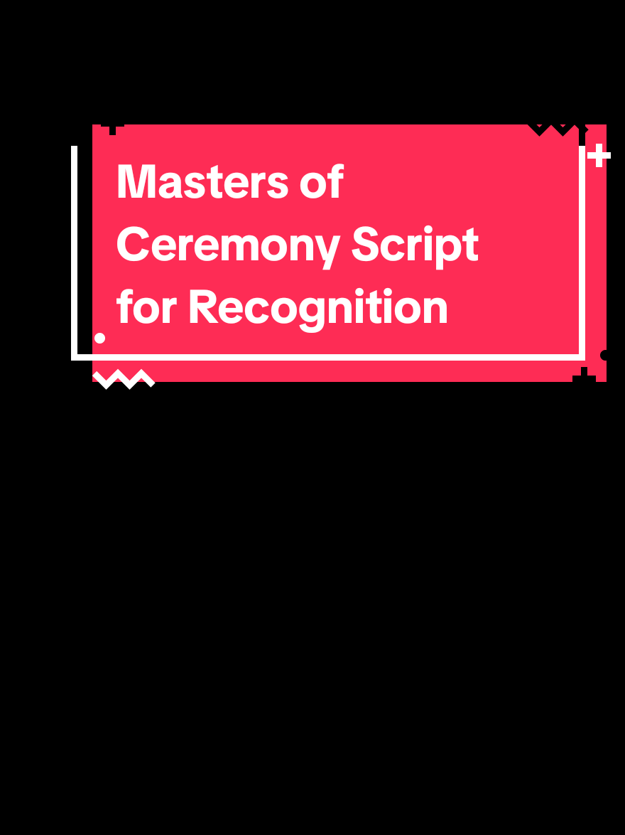 Emcee Script for Recognition Day 