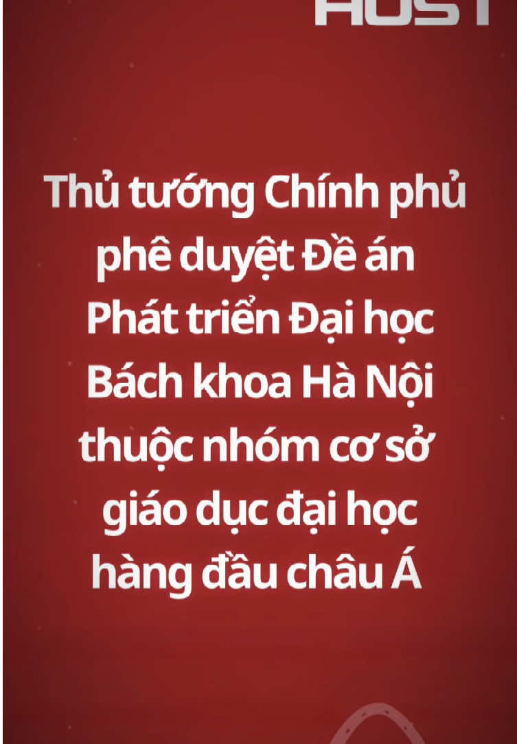 🇻🇳THỦ TƯỚNG CHÍNH PHỦ PHÊ DUYỆT ĐỀ ÁN PHÁT TRIỂN ĐẠI HỌC BÁCH KHOA HÀ NỘI THUỘC NHÓM CƠ SỞ GIÁO DỤC ĐẠI HỌC HÀNG ĐẦU CHÂU Á  Ngày 25/3/2025, Phó Thủ tướng Chính phủ Lê Thành Long đã ký Quyết định số 663/QĐ-TTg ngày 25/3/2025 của Thủ tướng Chính phủ phê duyệt Đề án Phát triển Đại học Bách khoa Hà Nội thuộc nhóm cơ sở giáo dục đại học hàng đầu châu Á.  #HUST #daihocbachkhoahanoi #dhbkhn #huster #hust 