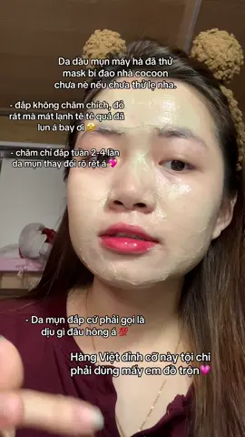 Độc lạ nhưng lại hơi bị xịn xò. Da dầu mụn thử liền nhen...#reviewskincare #reviewlamdep #skincare #mask #cocoon 