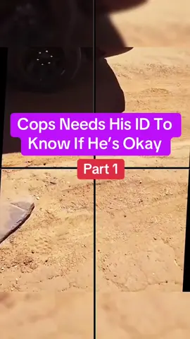 Cops Needs His ID To Know If He’s Okay #part5 #copsoftiktok #police #lawsuit #flypシ #bodycam #arrested #viral #lawenforcementcommunity #policeofficer #usa_tiktok #part2 #cops #unlawful 