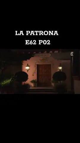 #lapatrona #Novelas ❤💋❤