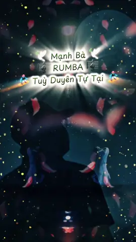 🎶 Mạnh Bà 🎼 RUMBA 🎻 Giai điệu rumba hay , lôi cuốn #rumba #manhba #xuhuong #fypシ #lyrics #viral #🎶🎵🎼🎤🎧🎸🎶🎵😍  @Tùy Duyên Tự Tại🍀 