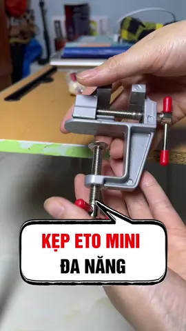 Kẹp ê tô mini 3.5 inch #etokepban #eto #etokepbanxoay360 #xuhuong #cokhi #giadung 