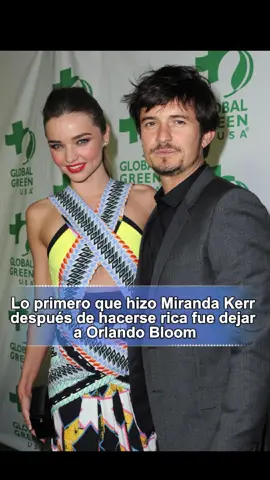 Lo primero que hizo Miranda Kerr después de hacerse rica fue dejar a Orlando Bloom#MirandaKerr#OrlandoBloom#usa#fyp#foryou#celebrity 