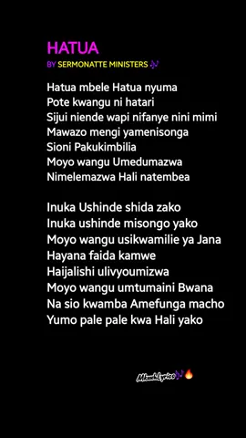 HATUA LYRICS🎶 BY SERMONATTE MINISTERS🥰🙏 INUKA USHINDE SHIDA ZAKO🎶🙏🥹 #mkuu220 