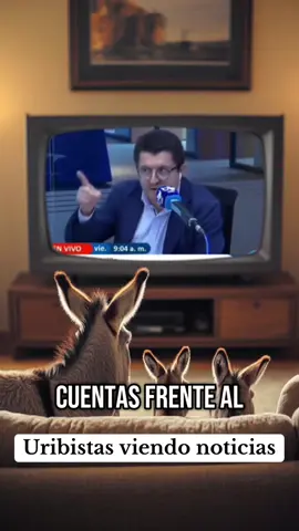 Uriburros viendo noticias #colombia 