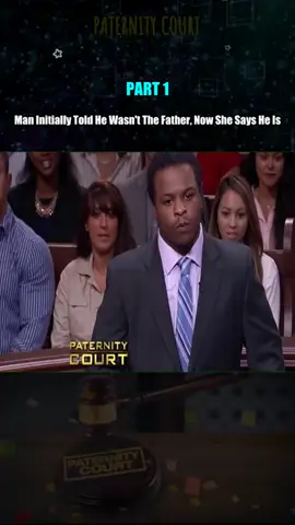 Man Initially Told He Wasn't The Father, Now She Says He Is Part 1 #courtroomdrama #laurenlake #paternitycourt