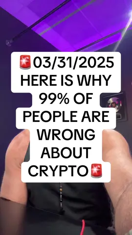 03/31/2025 here is why people are wrong about crypto! #crypto #investing #howtoinvest #howtomakemoney #howtobuildwealth #howtogetrich #moneytok 