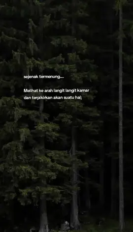 #storywa #whatsappstatus #katakata #termenung #termenungkusendiri #sunyi #sepisendiri 