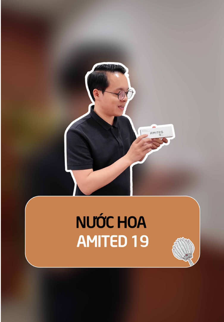 Nếu bạn muốn sở hữu hương thơm sang trọng, quyến rũ, làm mọi khoảnh khắc trở nên đặc biệt, thì Amited 19 là một lựa chọn lý tưởng đó #review #giacatreview #nuochoa #amited19 