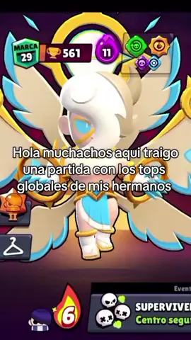 jugando con los tops globales de mis hermanos 👌😛 #brawlstars #edgar #insanogoloso🥵🥵🗣️ @Takis BS☝️ 