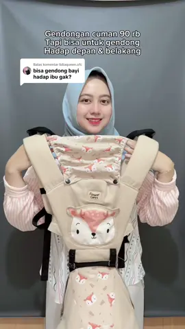 Membalas @lidiaqueen.ofc bisa untuk gendong depan belakang dan hadap depan belakang ya bun 🥰#xybca #viral #gendonganbayi 