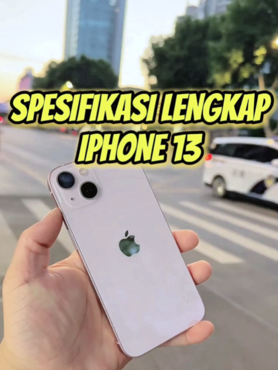 SPESIFIKASI LENGKAP IPHONE 13 & Dapatkan Harga Termurah Sedunia #iphone #iphone13 