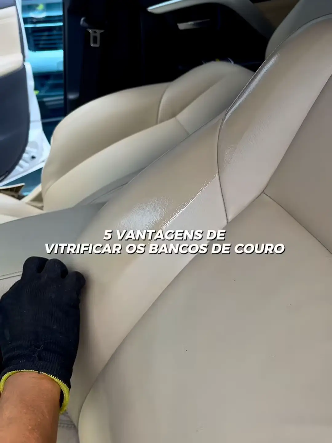 5 vantagens de vitrificar seu bancos de couro 🚗✨ @limpcarcampos
