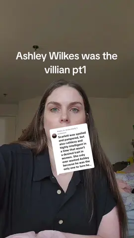 Replying to @drillerslady Ashley Wilkes was the villian in GWTW #gonewiththewind 