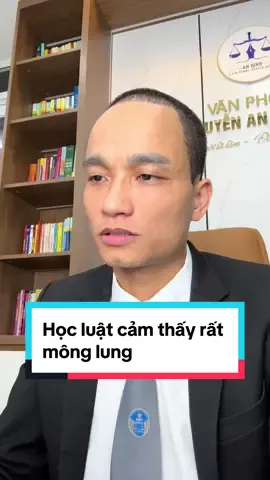Học luật cảm thấy rất mông lung! @LUẬT SƯ THỰC CHIẾN🇻🇳 @Trợ Lý luật sư Bình 