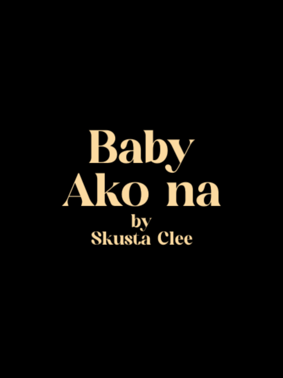 baby ako na new song ni idol skusta clee . . #viral #skustaclee #lyrics #foryou #fyp #foryoupage #lovelyrics_overlay @daddysauce16 