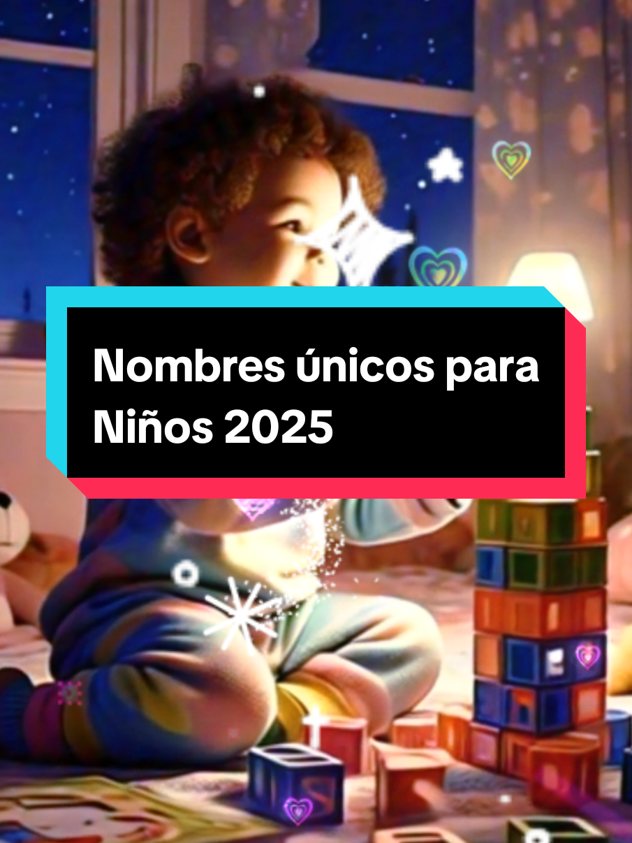 Nombres únicos para niños #name #nombre #baby #2025 #tendencia #viral_video #boy #niño 