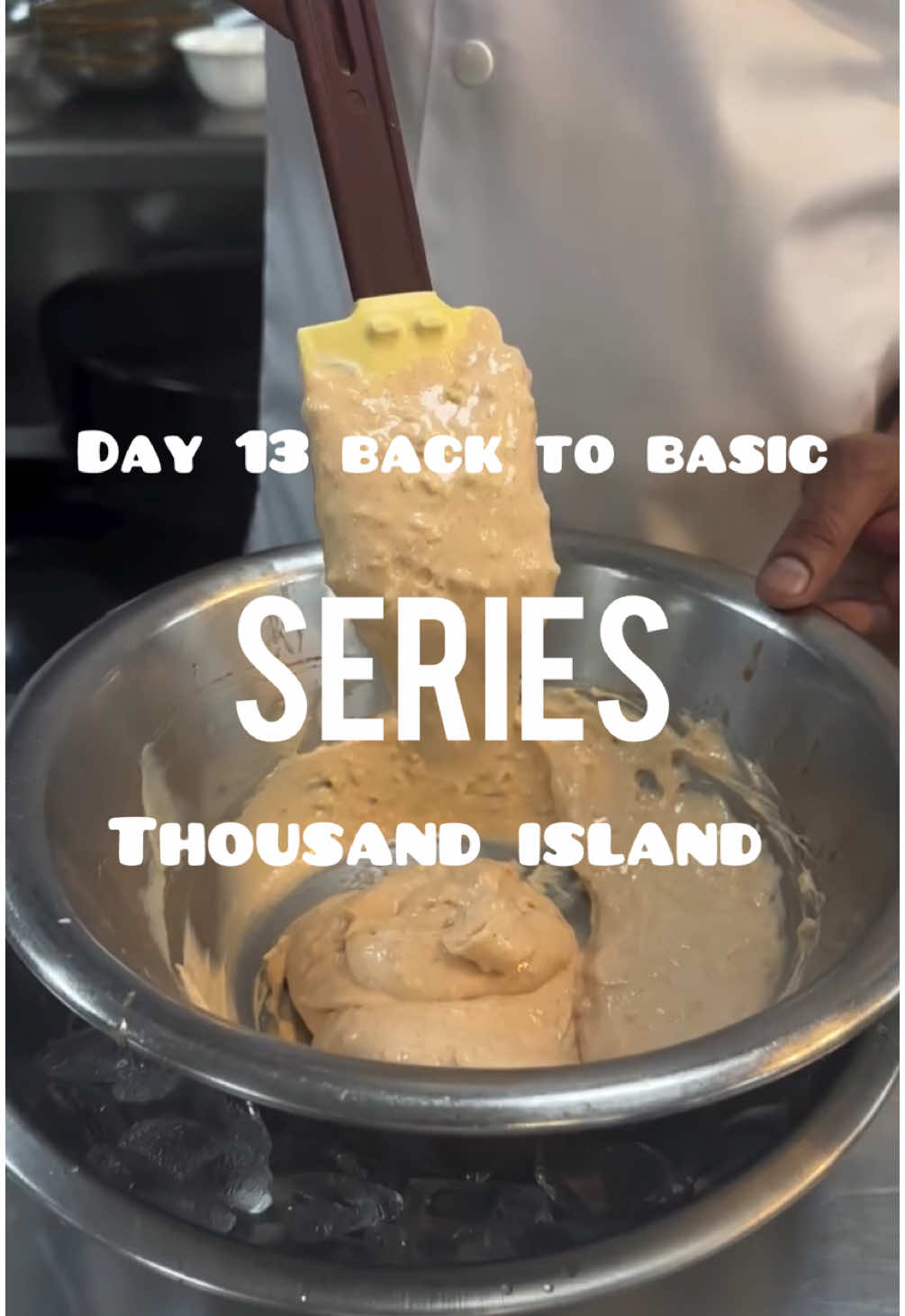 Day 13 back to basic series thousand island . #newchefs #chefsoftiktok #chefskills #chefs 