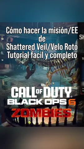 🧟‍♂️ Cómo hacer el Easter Egg o la misión de Shattered Veil / Velo Roto en Call of Duty Black Ops 6 Tutorial facil para Shattered Veil BO6 #BO6 #BlackOps6 #COD #CODBO6 #BO6Zombies #CallofDutyBlackOps6 #CODZombies #gamingtiktok #ShatteredVeil #BO6Season3 