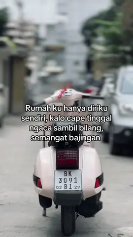 semangat dong masa enggak  #fyppppppppppppppppppppppp #cinematicvideo #trendingvideo #sadsong #vespaindonesia  