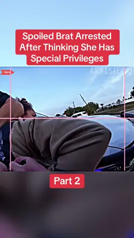 Spoiled Brat Arrested After Thinking She Has Special Privileges part 2  #cops #copsoftiktok #police #policeofficer #bodycam #crime #truecrime #truestory #foryou #fyp 