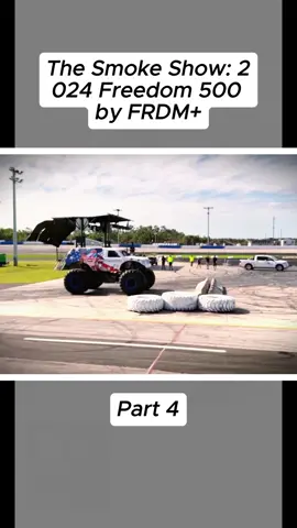 The Smoke Show: 2024 Freedom 500 by FRDM+